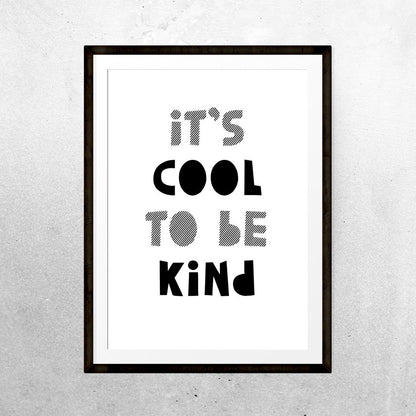 It's cool to be kind - Print - One Tiny Tribe  - 4
